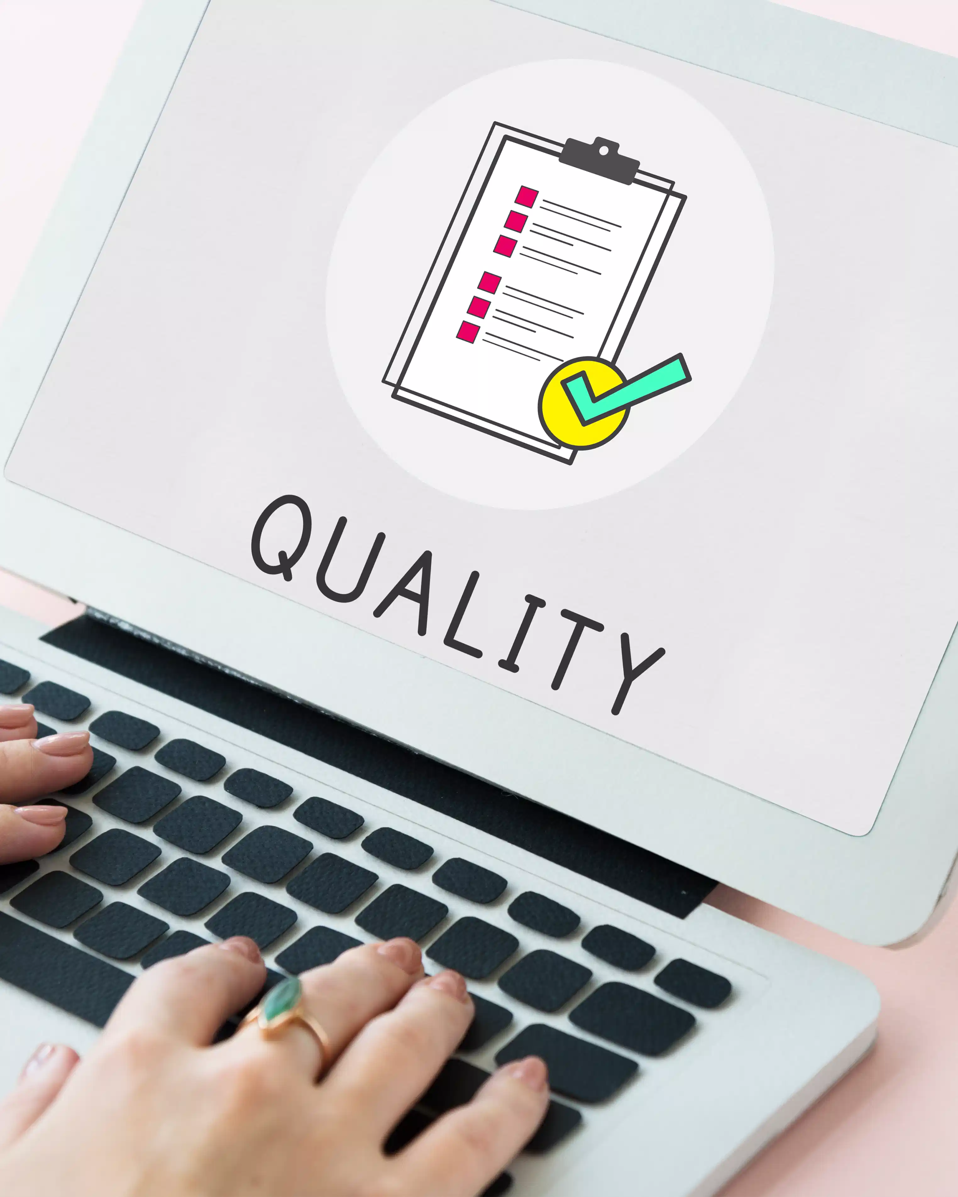 High-Quality Assurance